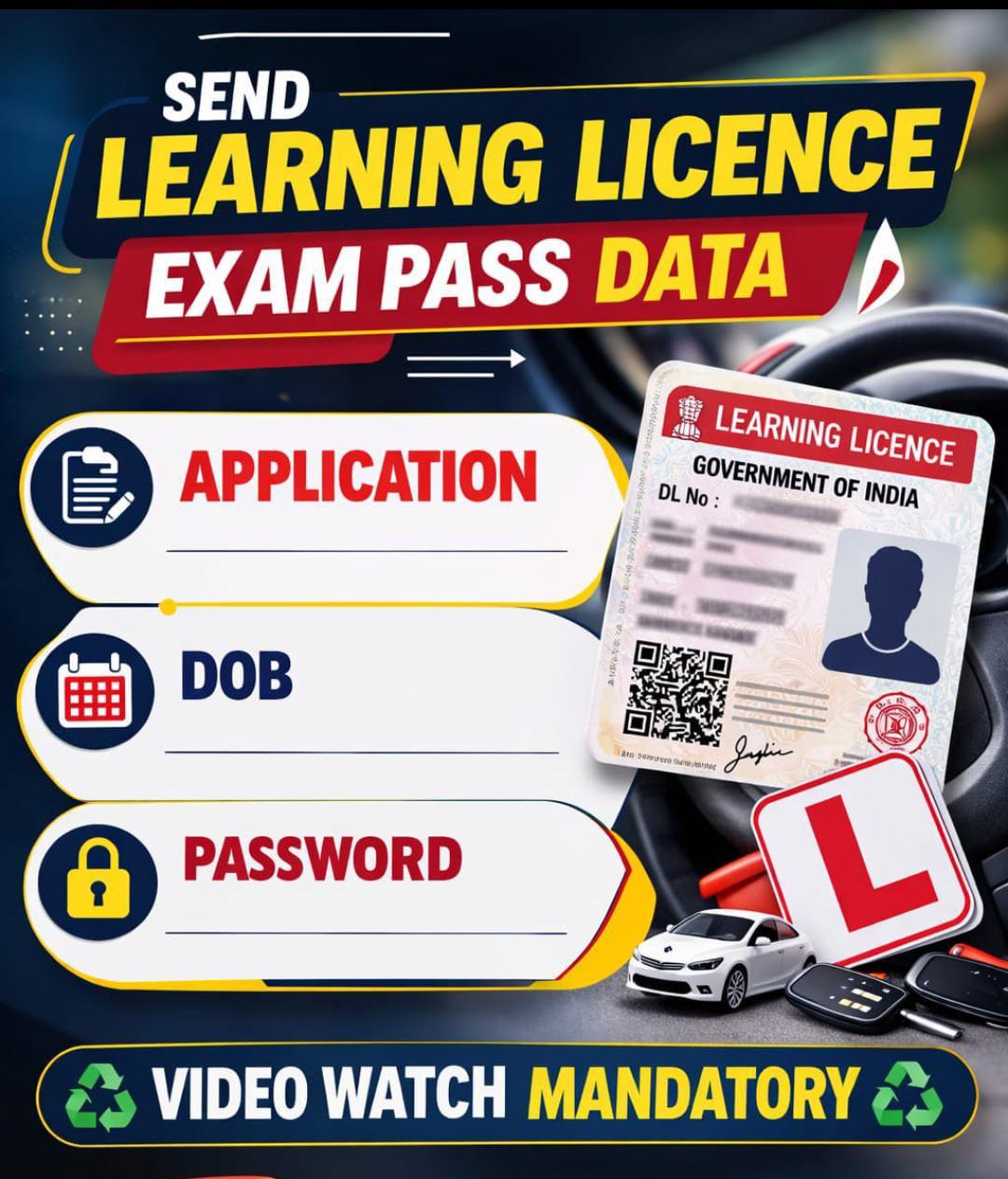 Send the details to get the learning license exam passed.